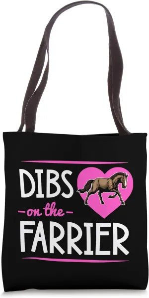 Dibs On The Farrier Romantic Valentine's Day Farrier Tote Bag