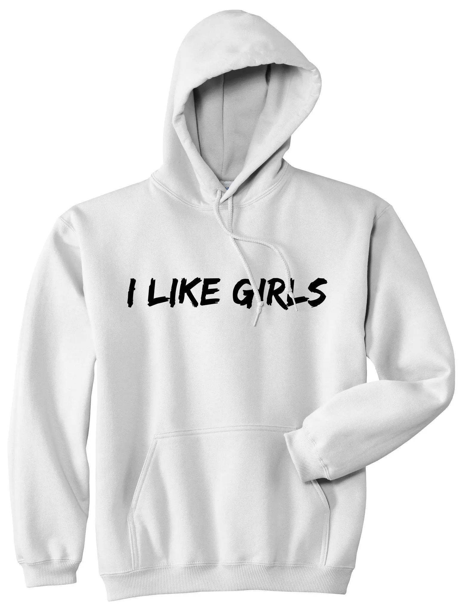 I Like Girls Pullover Hoodie